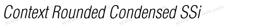Context Rounded Condensed SSi Bold Condensed字体转换